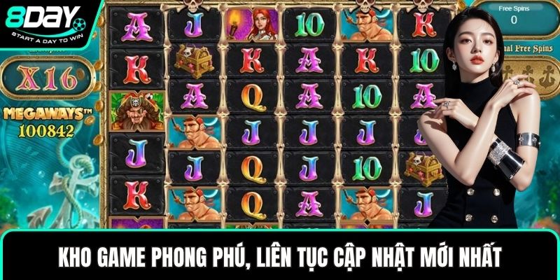 Kho game phong phú, liên tục cập nhật mới nhất