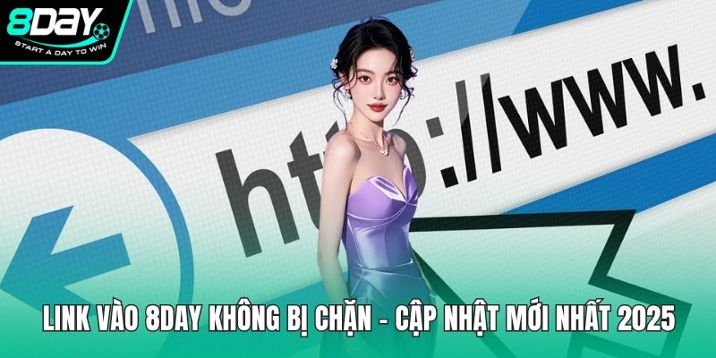 Link vào 8DAY