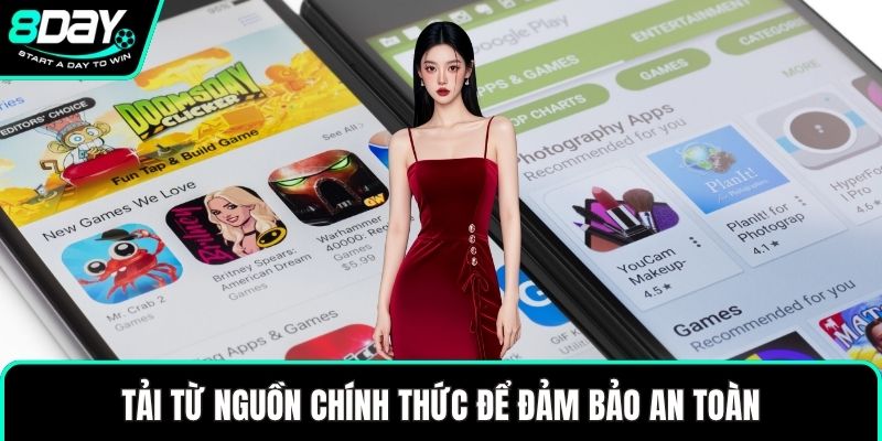 Tải từ nguồn chính thức để đảm bảo an toàn