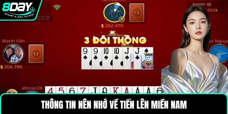 Thông tin nên nhớ về tiến lên miền Nam