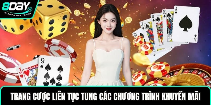 Trang cược liên tục tung các chương trình khuyến mãi