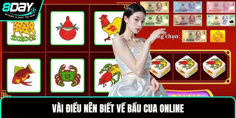 Vài điều nên biết về bầu cua online