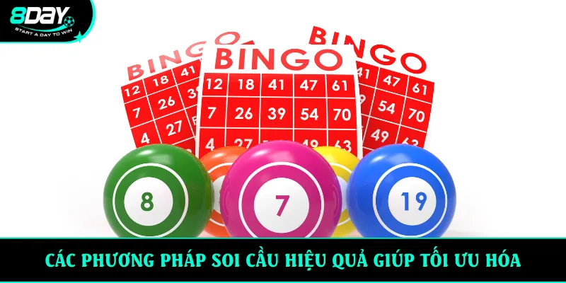 Các phương pháp soi cầu hiệu quả giúp tối ưu hóa