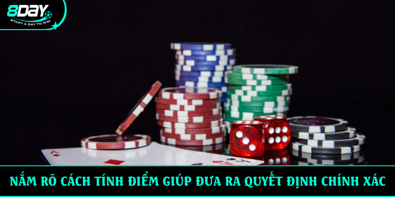 Nắm rõ cách tính điểm giúp đưa ra quyết định chính xác